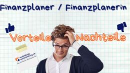 Vorschaubild des Videos «Finanzplaner / Finanzplanerin: 5 Vorteile, 4 Nachteile»